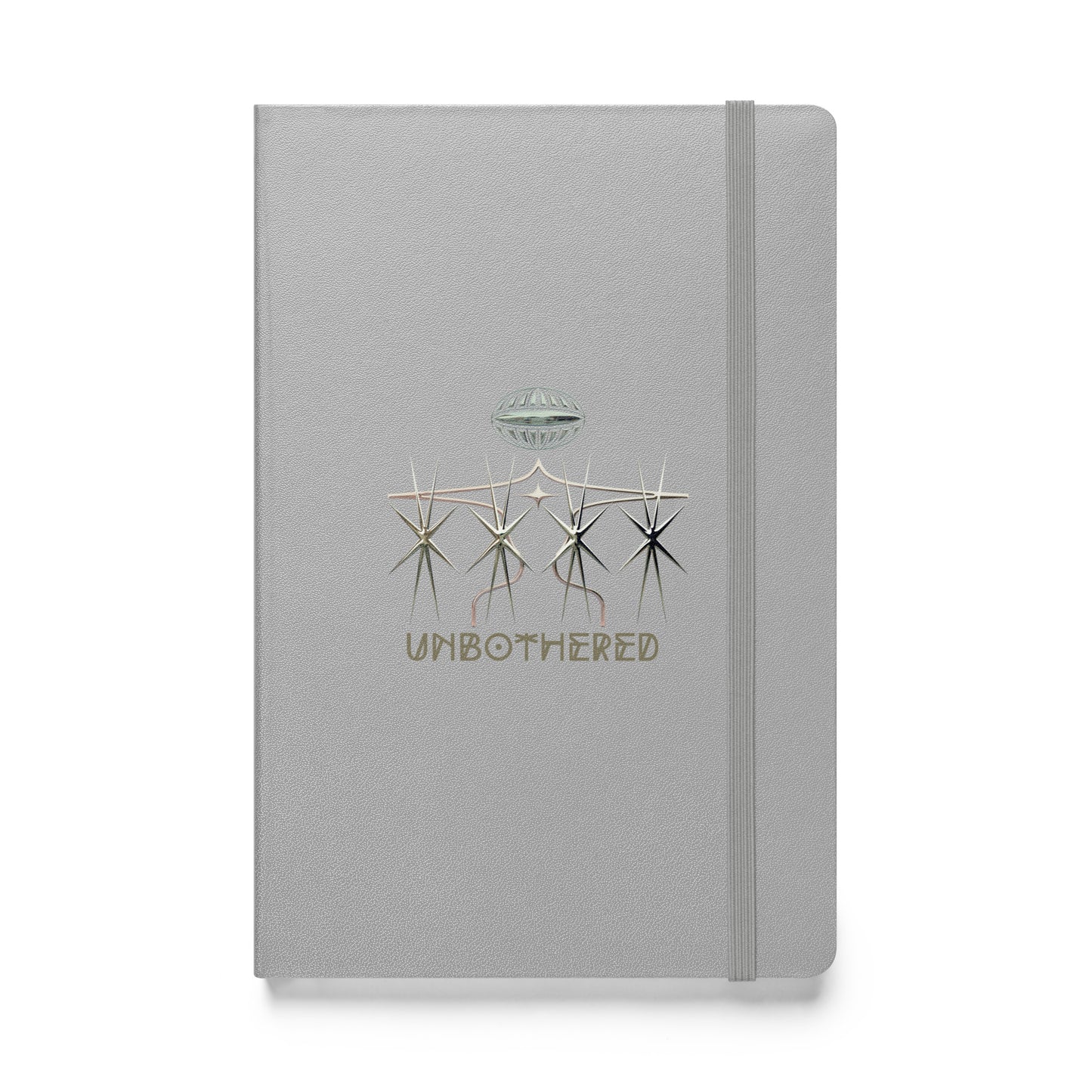 UNBOTHERED Hardcover bound notebook